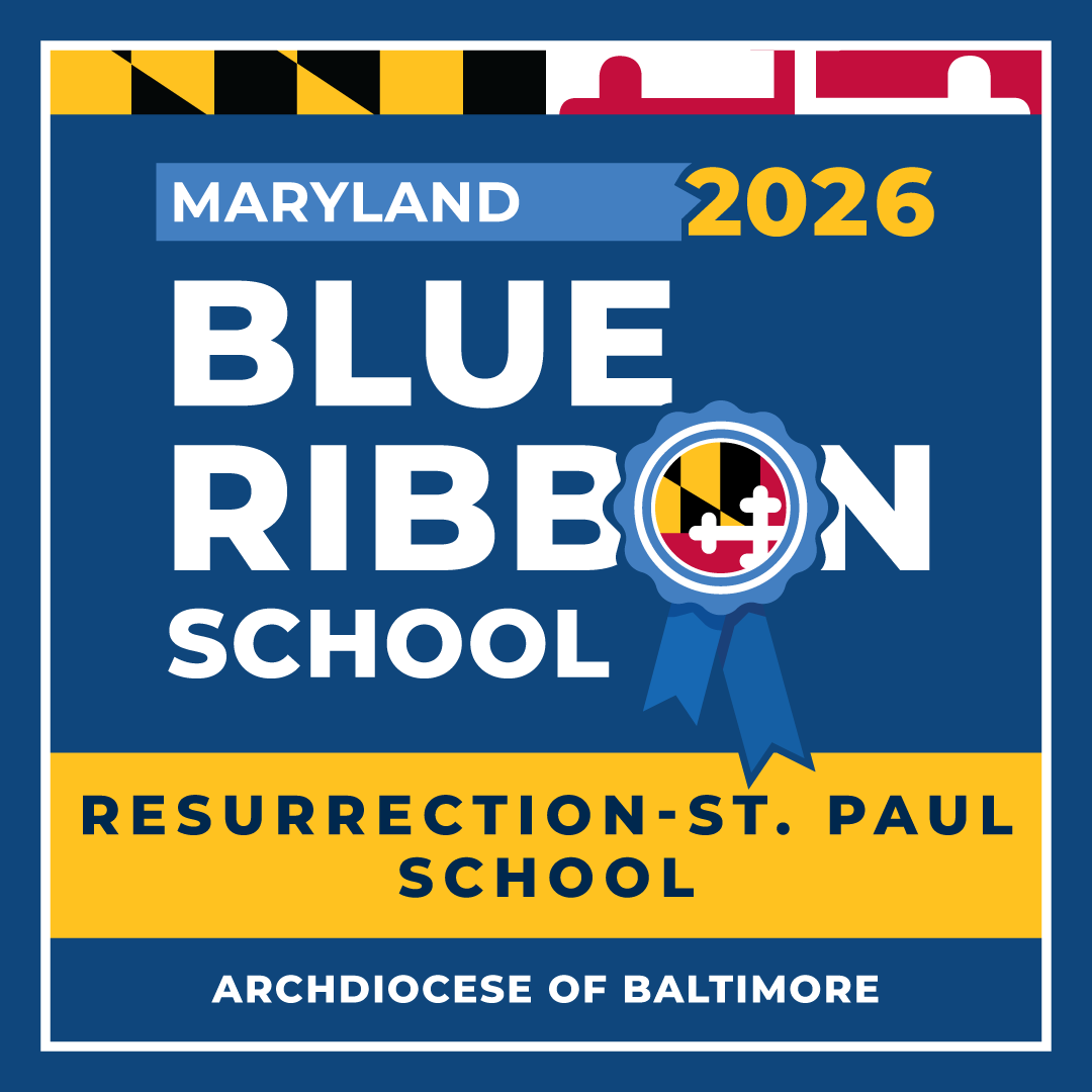 Resurrection St. Paul School Named a 2026-2027 Maryland Blue Ribbon School