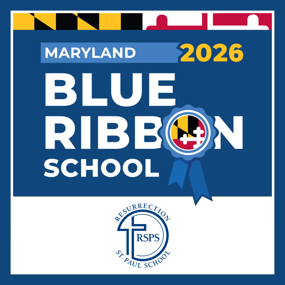Resurrection St. Paul School Named a 2026-2027 Maryland Blue Ribbon School